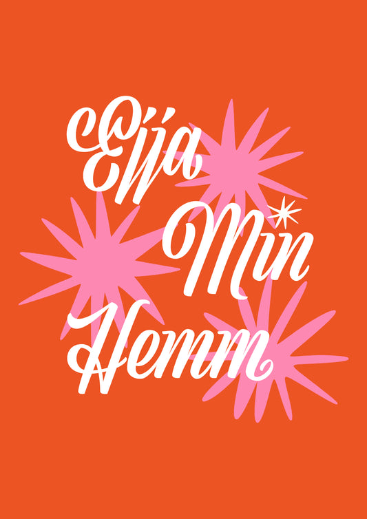 EJJA MIN HEMM